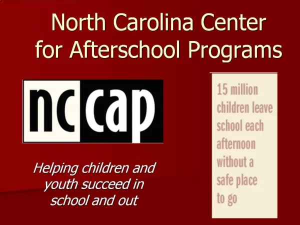 North Carolina Center for Afterschool Programs