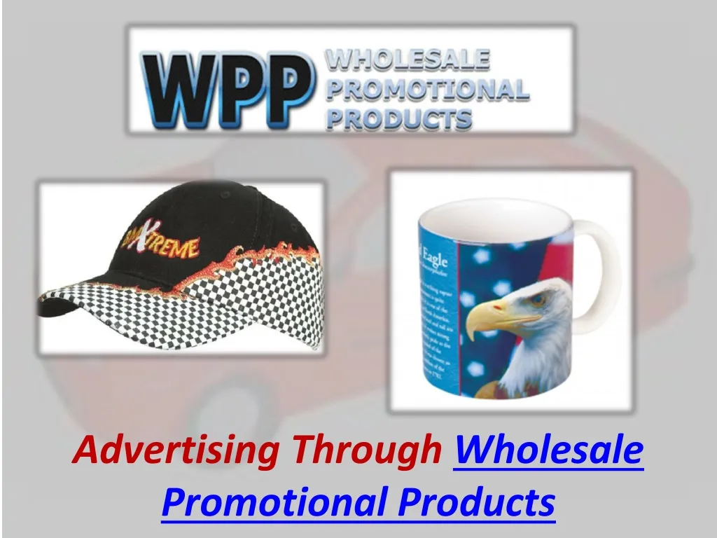advertising through wholesale promotional products