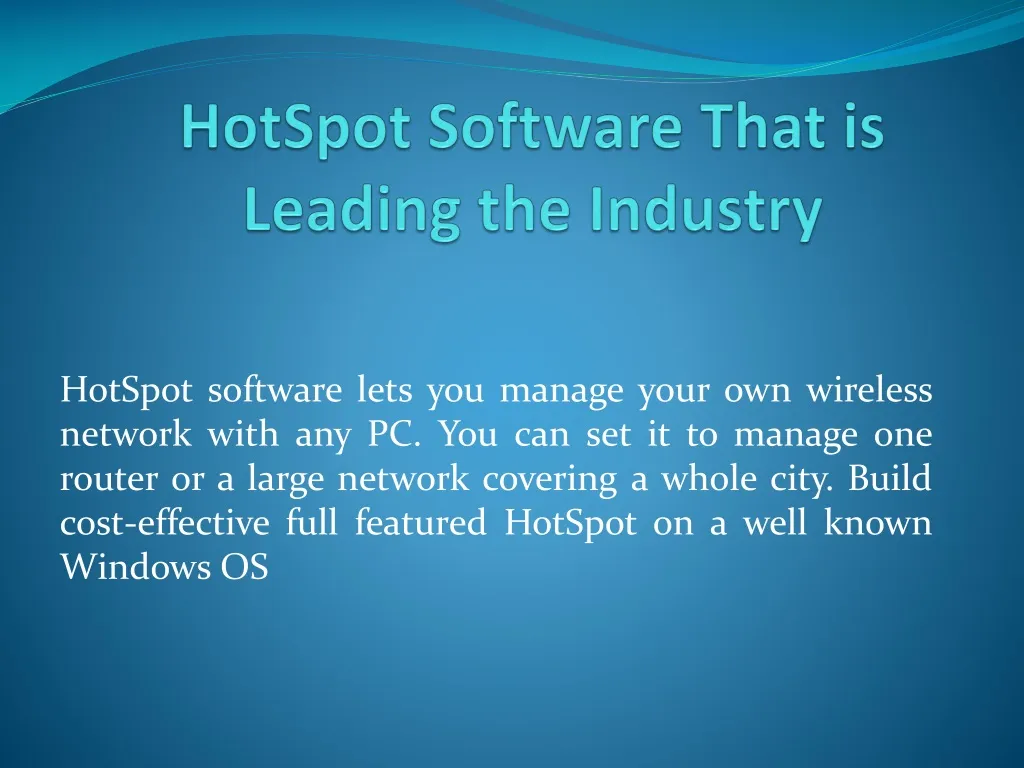 hotspot software that is leading the industry