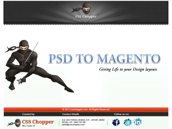 PSD to Magento Conversion By CSS Chopper in India