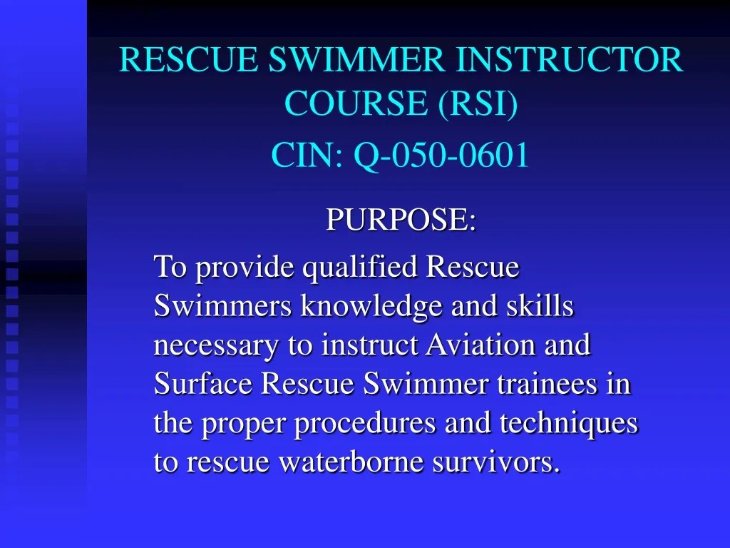 rescue swimmer instructor course rsi cin q 050 0601