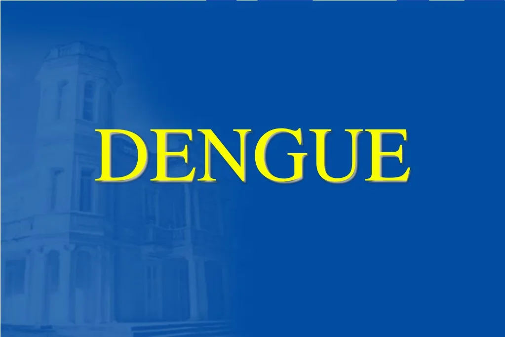 dengue