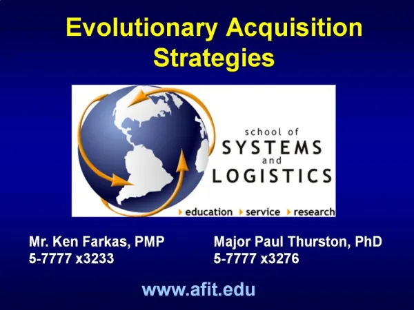 Evolutionary Acquisition Strategies