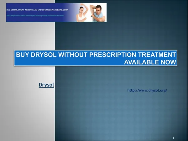 Buy Drysol Without Prescription Treatment Available Now