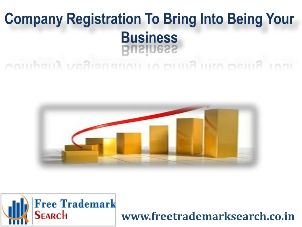 company registration to bring into being your