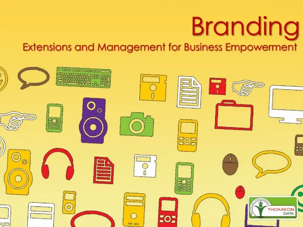 Branding - Extensions and Management for Business Empowermen