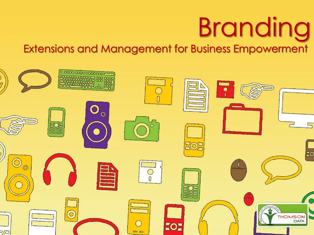 b randing extensions and management for business