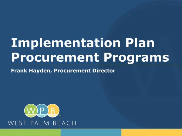 Implementation Plan Procurement Programs