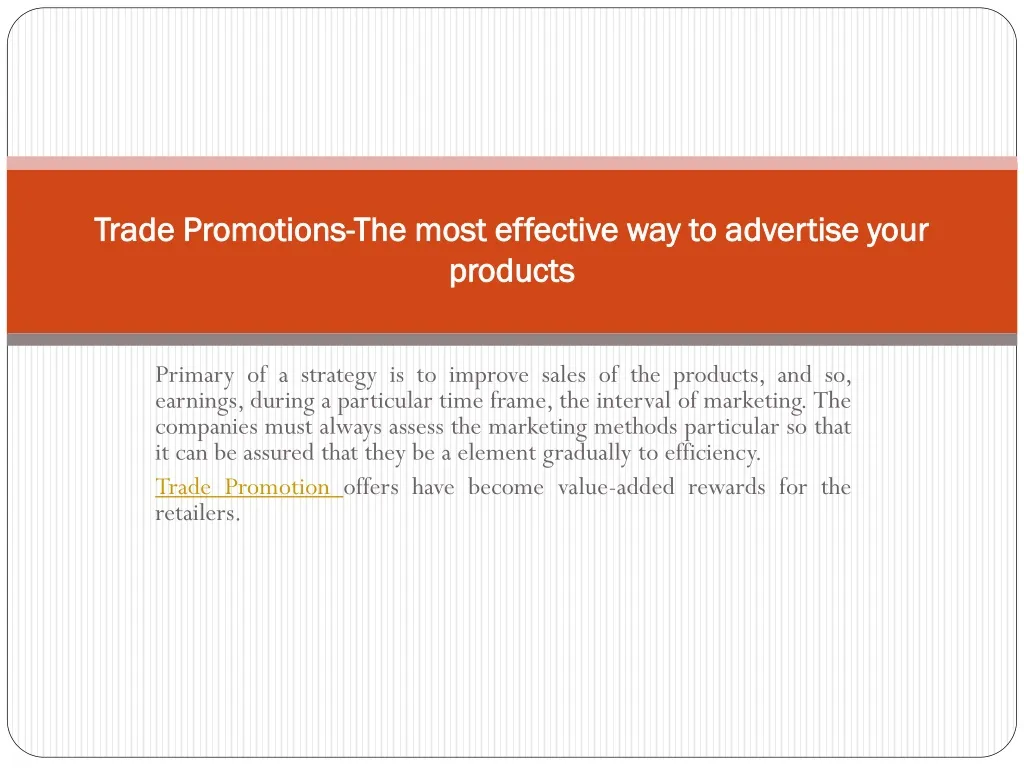 trade promotions the most effective way to advertise your products