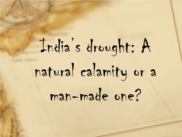 India’s drought: A natural calamity or a man-made one?