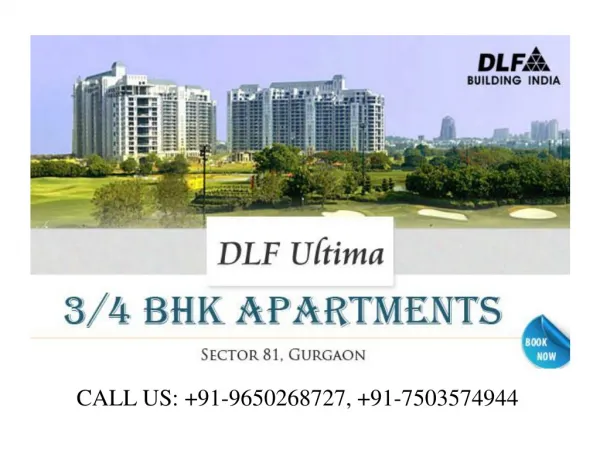 DLF Ultima Sector 81 Gurgaon Call 9650268727