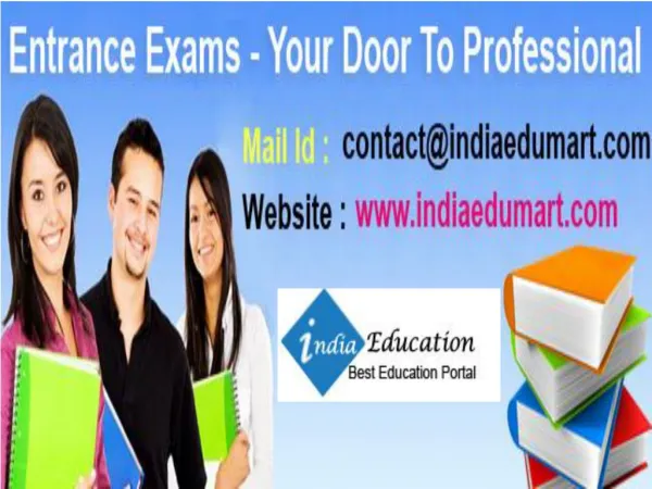 Entrance Exams - Your Door To Professional Courses