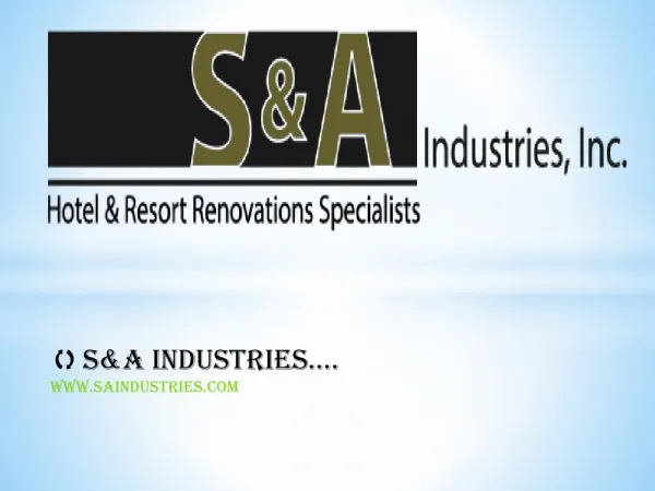 S&A Industries