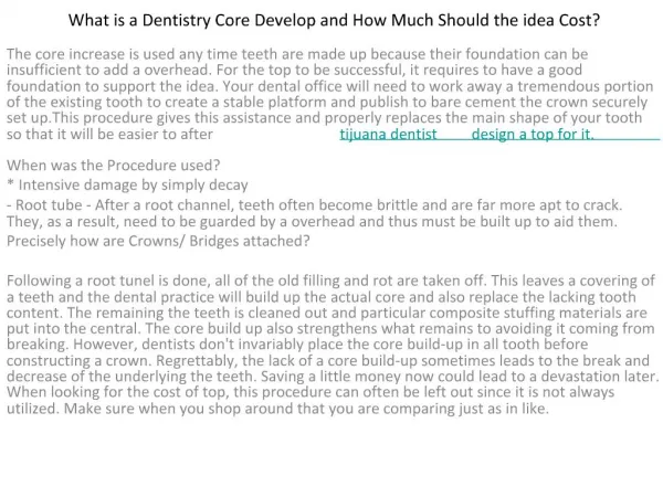 What is a Dentistry Core Develop and How Much Should the ide