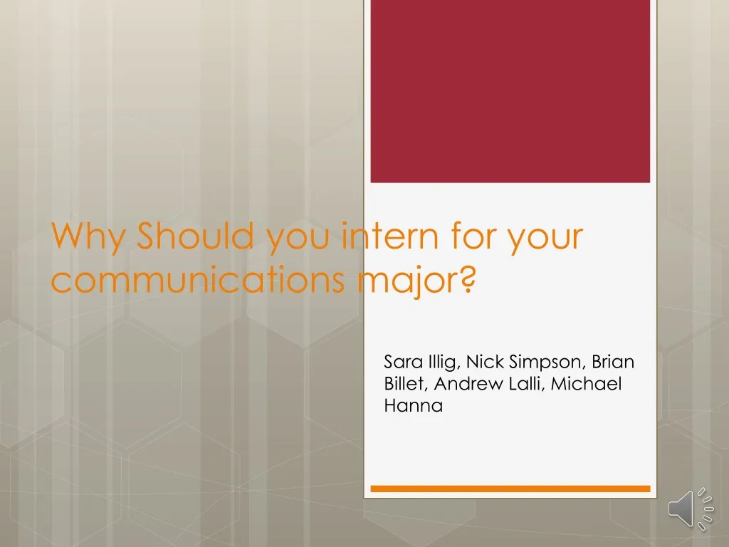 why should you intern for your communications major