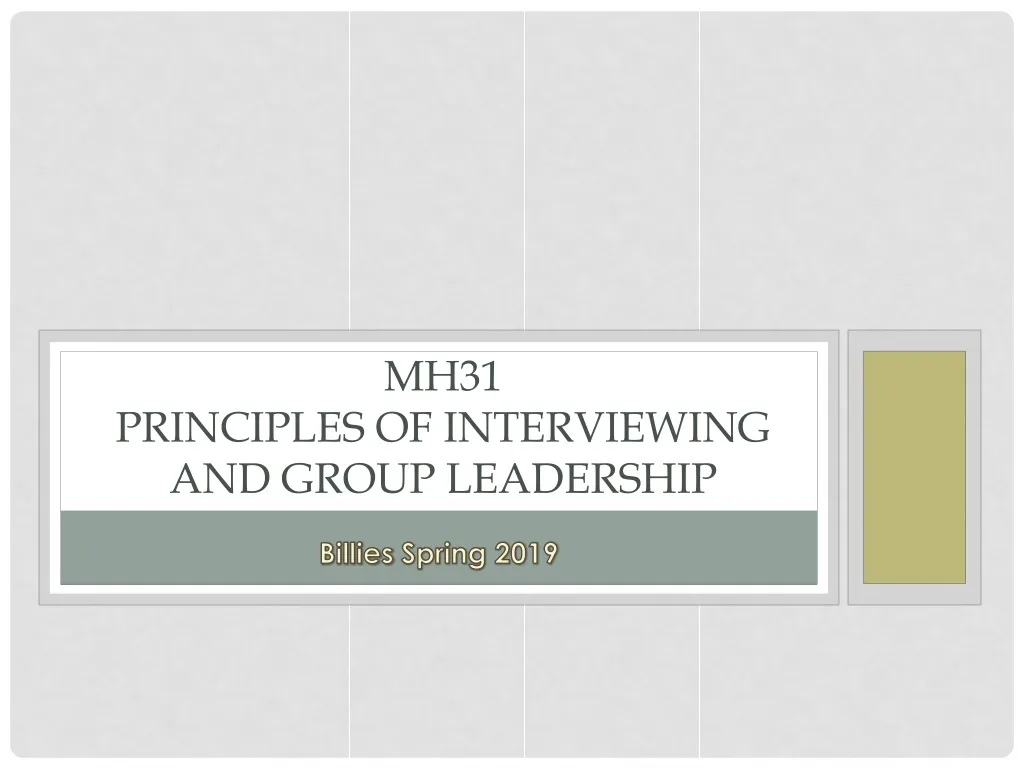 mh31 principles of interviewing and group leadership