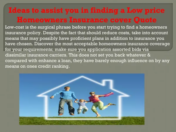 Ideas to assist you in finding a Low price Homeowners Insura