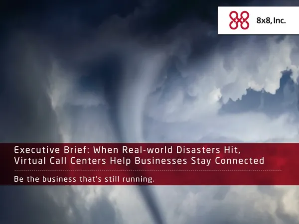 When Real-World Disasters Hit, Virtual Call Centers Help Bus