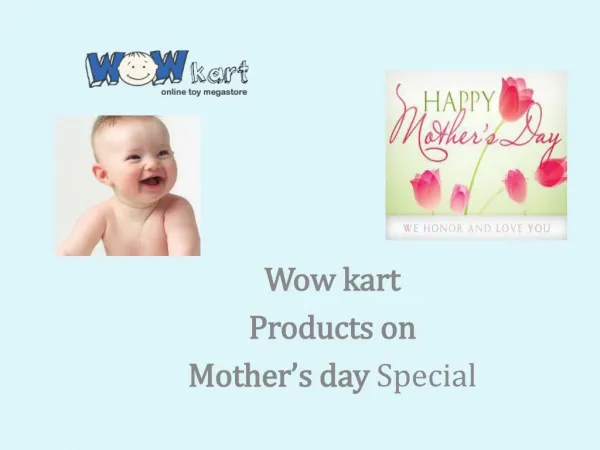 Wowkart Products on Mother's Day Special