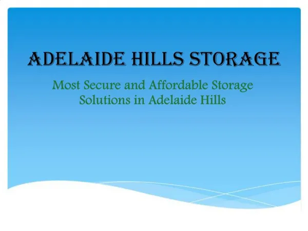 Secure Storage Facilities in Adelaide Hills