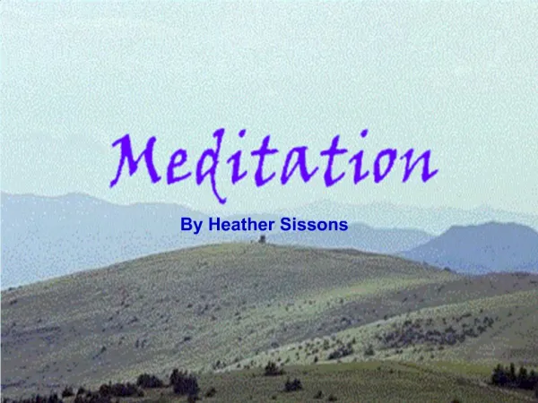 What is meditation