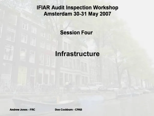 IFIAR Audit Inspection Workshop Amsterdam 30-31 May 2007