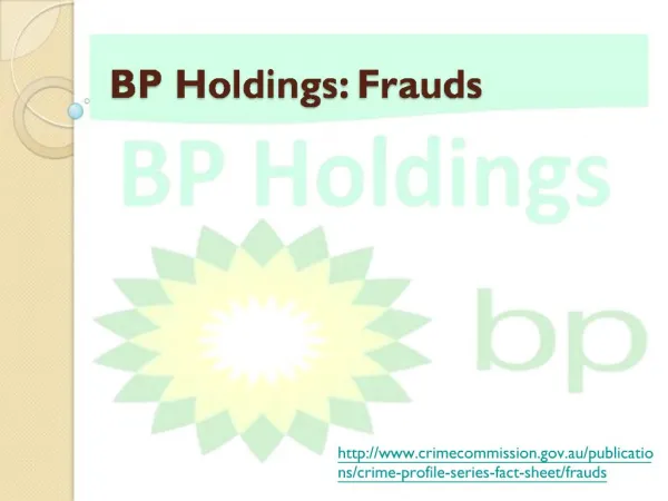 BP Holdings: Frauds