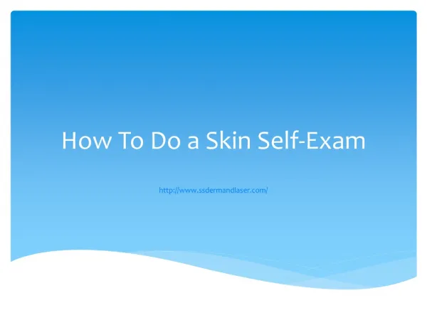 How to Do a Skin Self-Exam