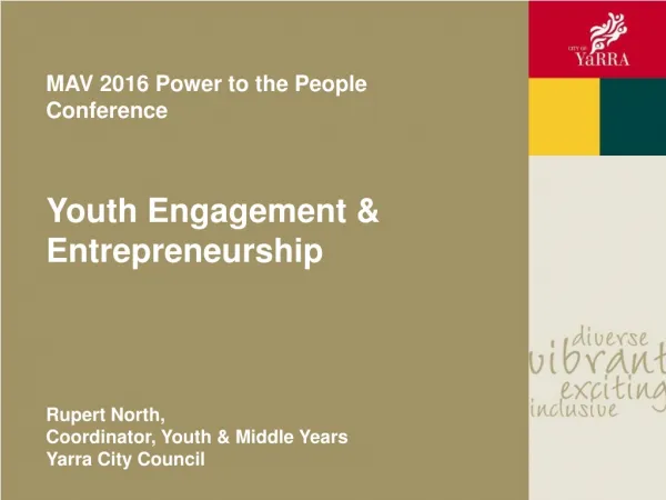 MAV 2016 Power to the People Conference Youth Engagement &amp; Entrepreneurship Rupert North,