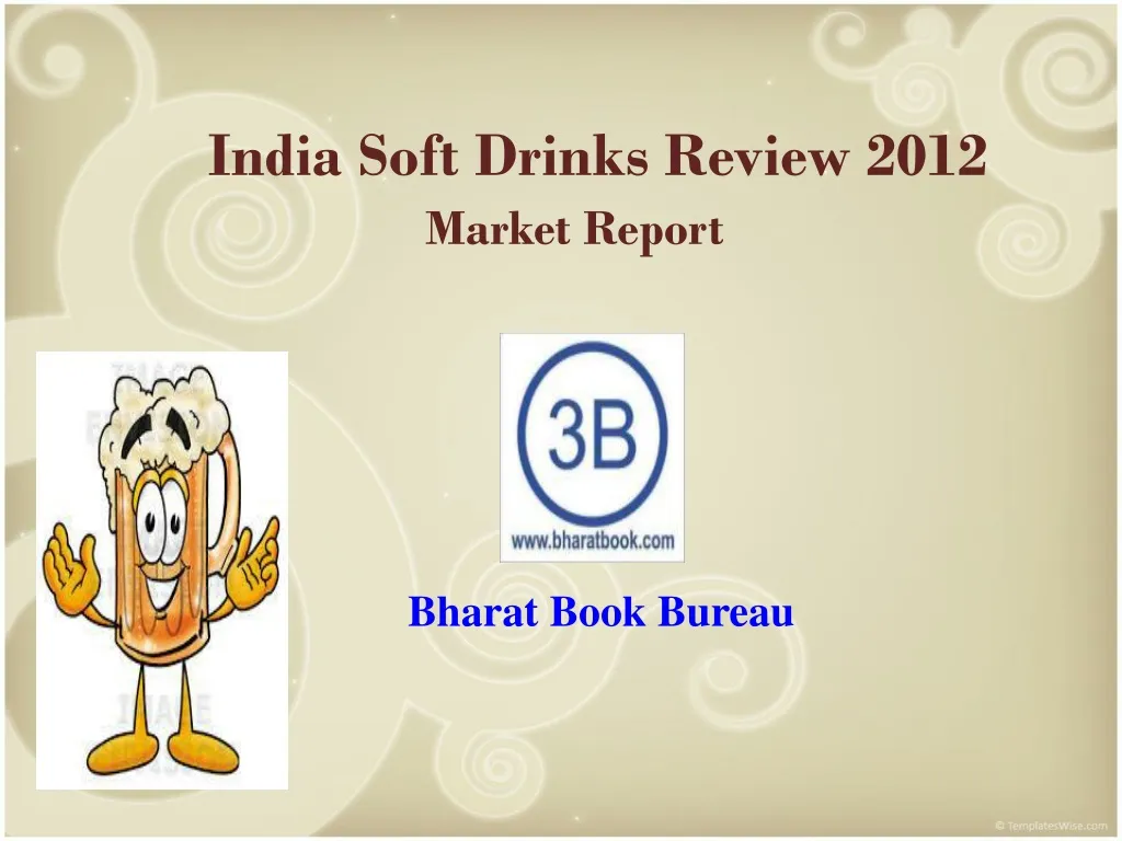 india soft drinks review 2012