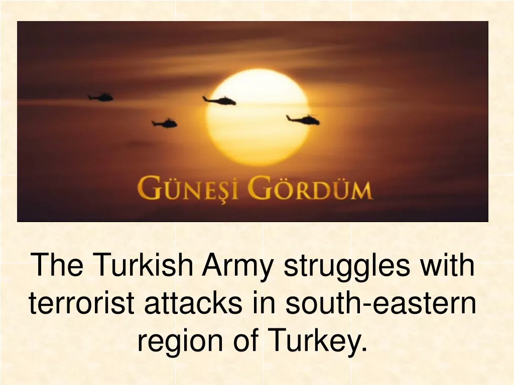 the turkish army struggles with terrorist attacks