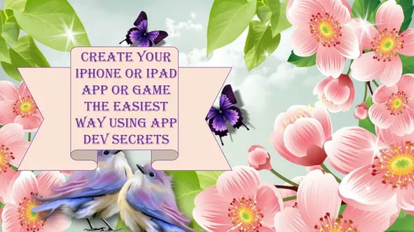 Create Your iPhone or iPad App or Game the Easiest Way Using
