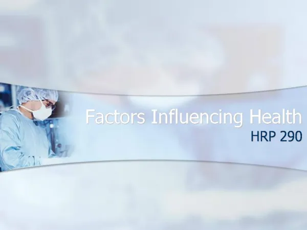 Factors Influencing Health