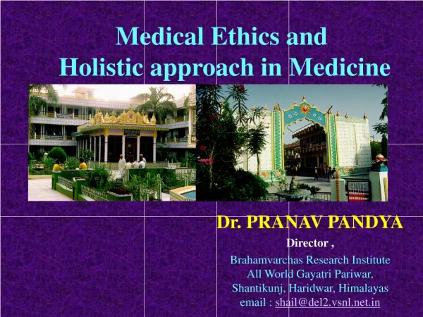 Dr. PRANAV PANDYA Director ,