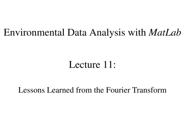 Environmental Data Analysis with MatLab