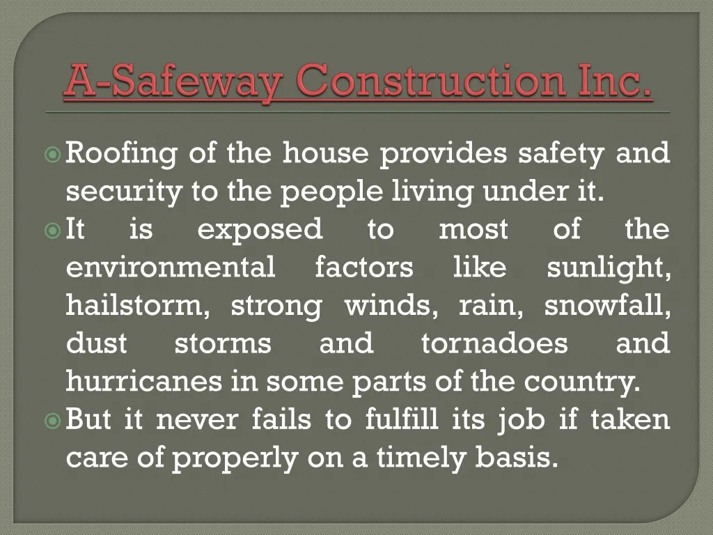 a safeway construction inc