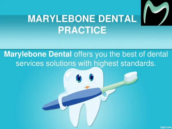 Marylebone Dental