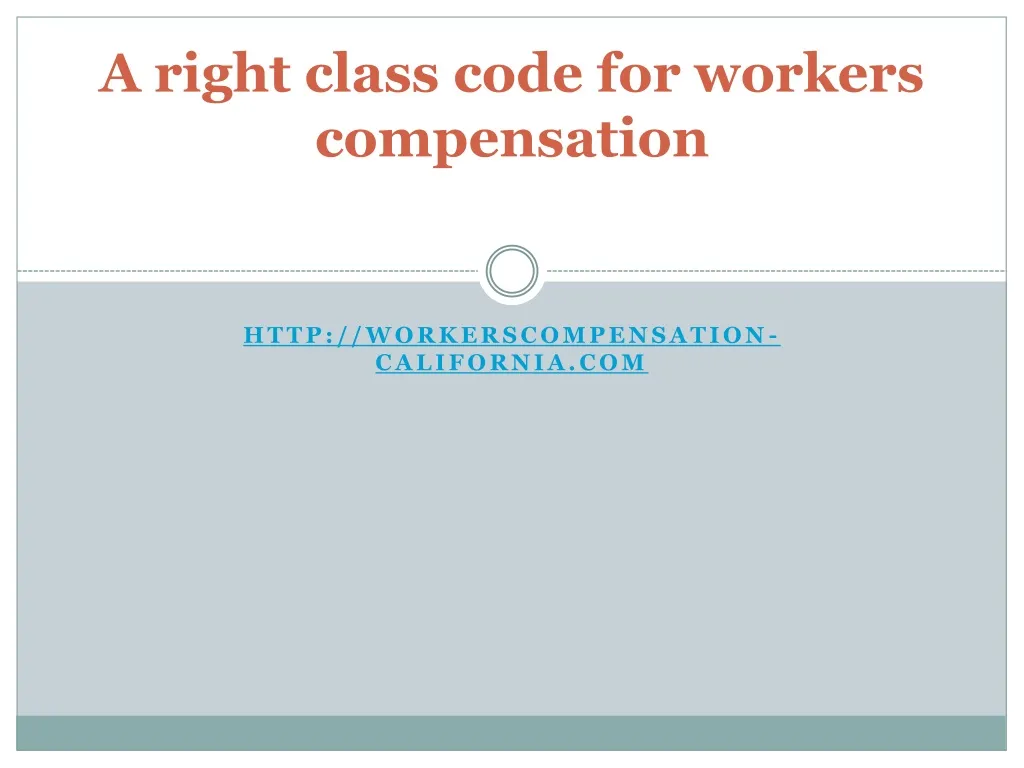 a right class code for workers compensation