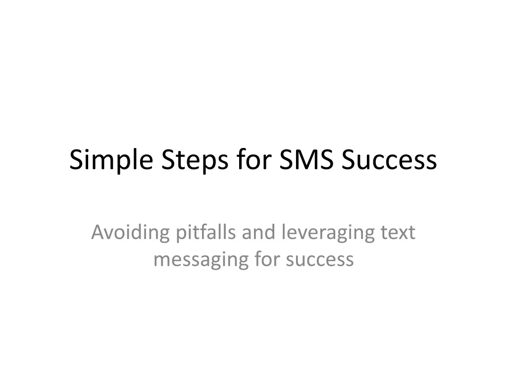 simple steps for sms success