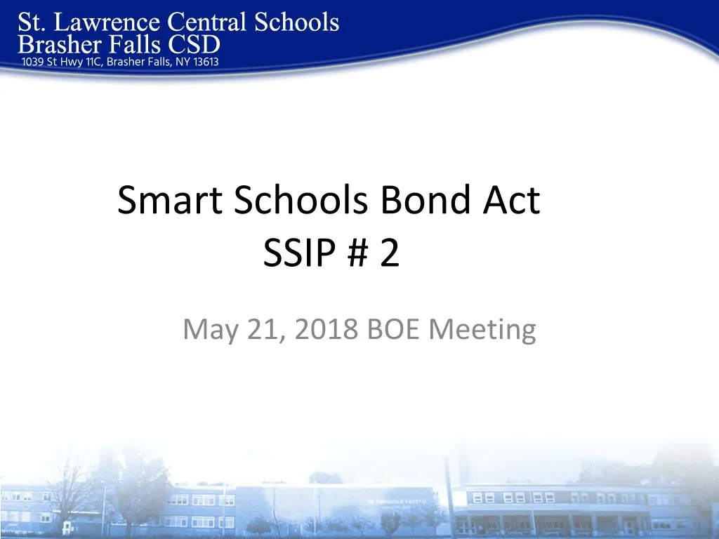 smart schools bond act ssip 2
