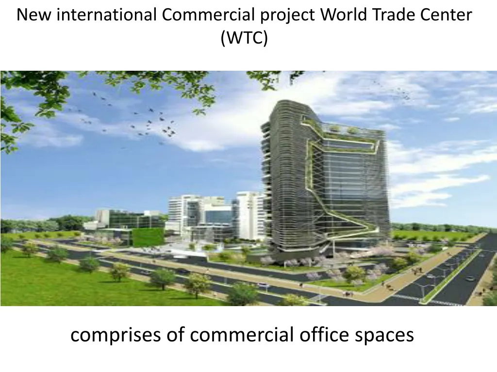 n ew international commercial project world trade