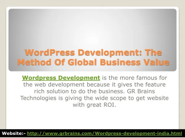 Wordpress Development: The Method Of Global Business Value