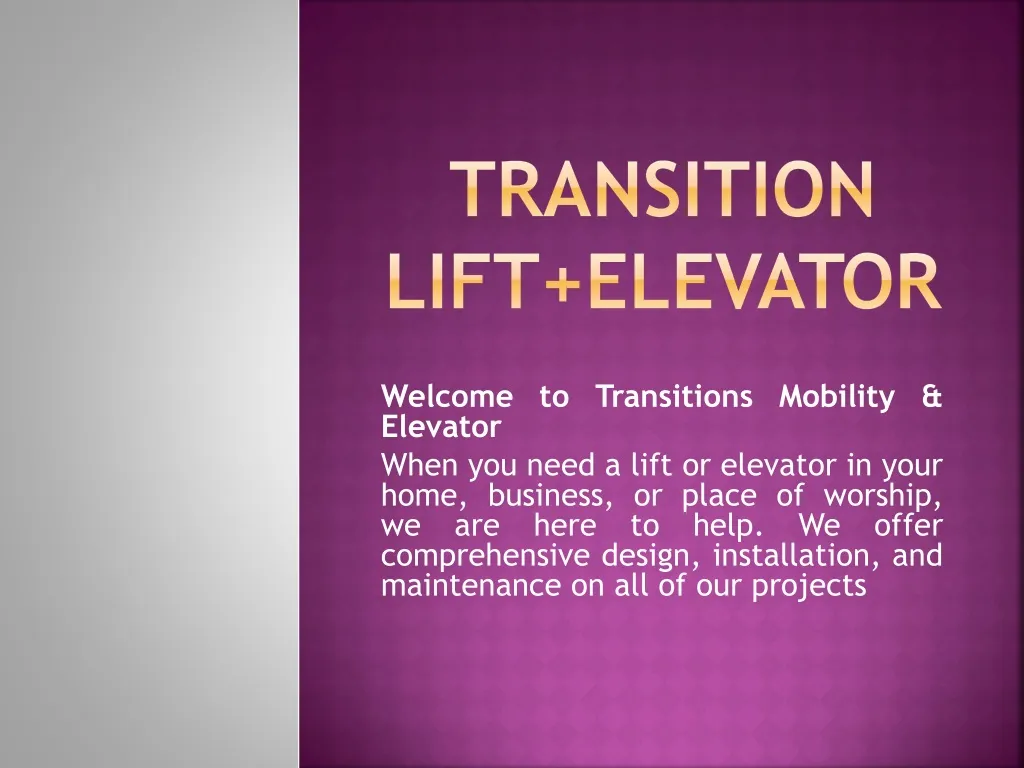 transition lift elevator
