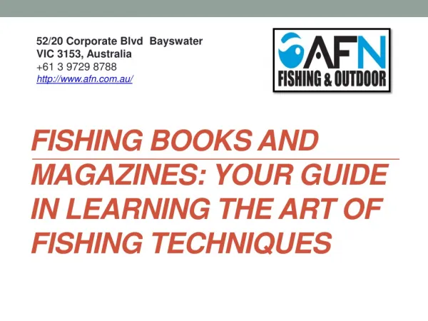 Fishing Books and Magazines: Your Guide in Learning the Art