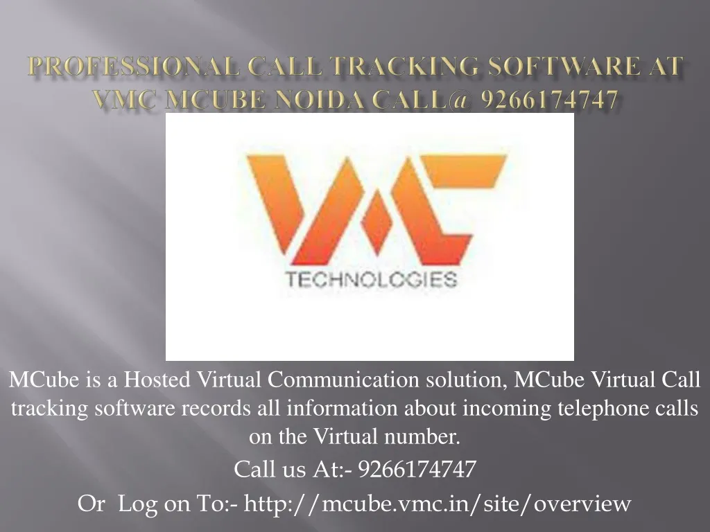 professional call tracking software at vmc mcube noida call@ 9266174747