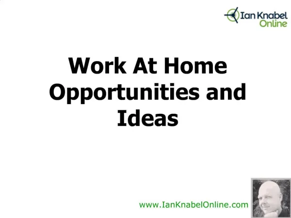 Work At Home Opportunities and Ideas