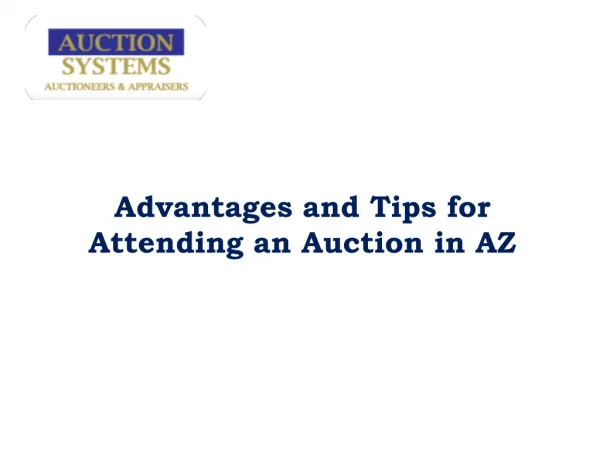 Advantages and Tips for Attending an Auction in AZ