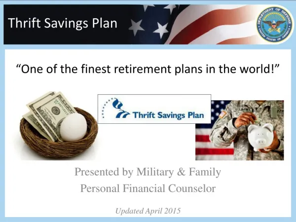“One of the finest retirement plans in the world!”