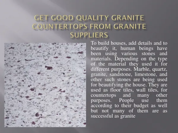 Get Good Quality Granite Countertops From Granite Suppliers