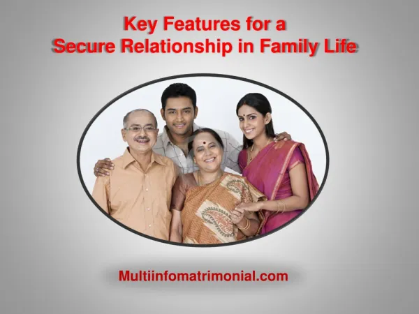 Key features for a secure relationship in family life